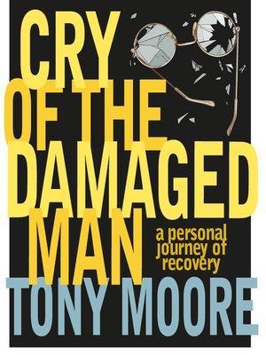 cover image of Cry of the Damaged Man